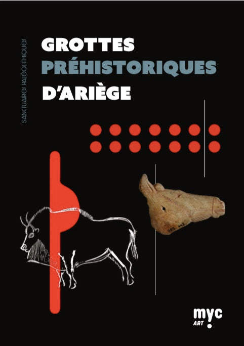 Grottes préhistoriques d'Ariège